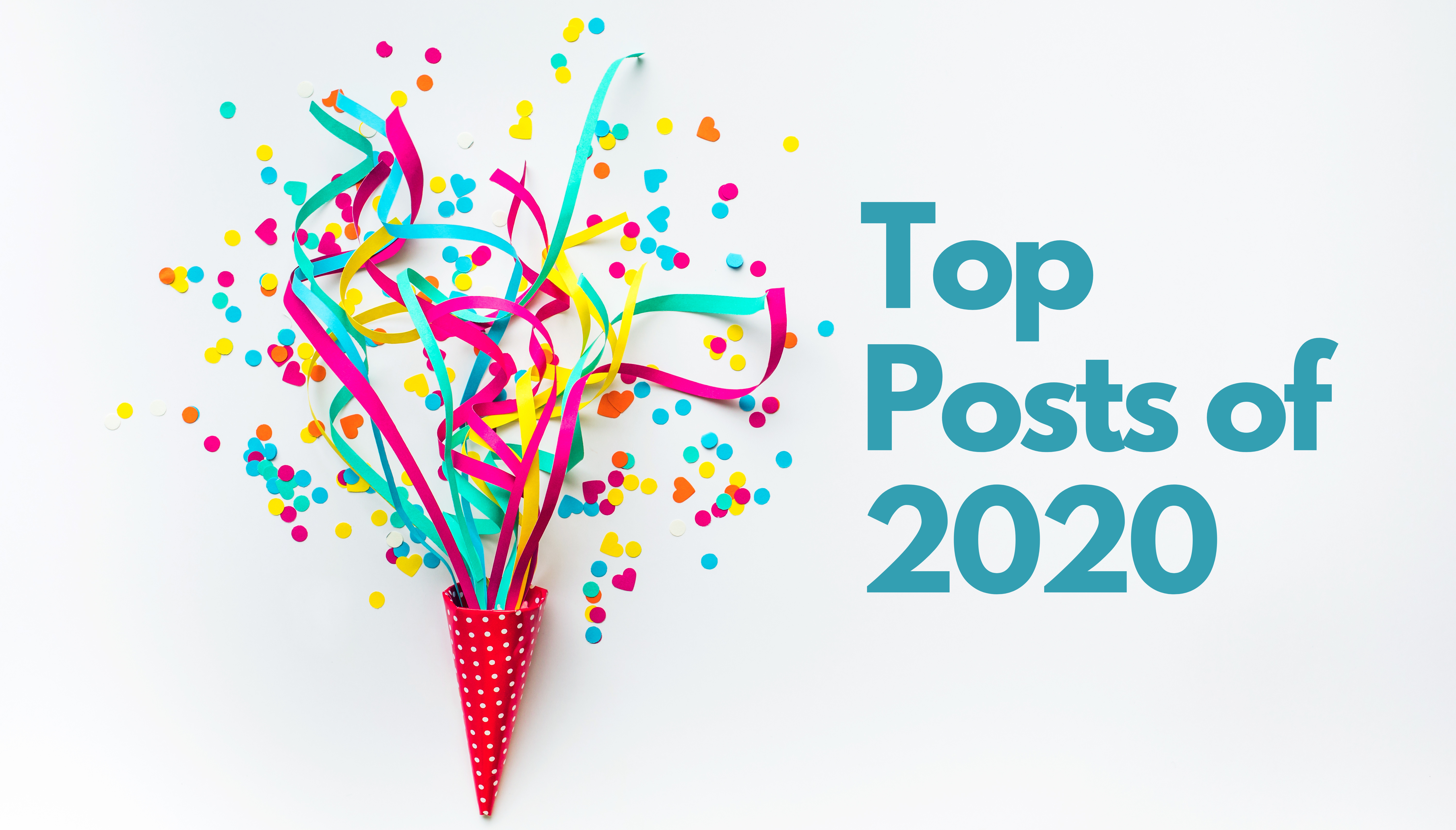 Top Posts of 2020
